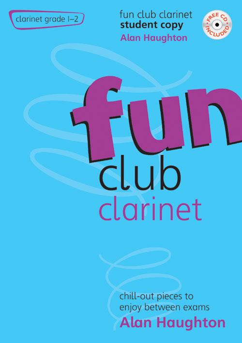 Fun Club Clarinet Grades 1-2 - Chill-out pieces to enjoy between exams - pro klarinet