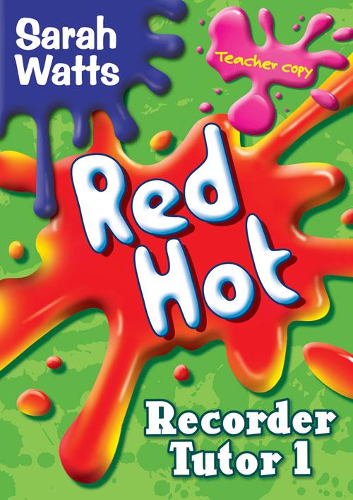 Red Hot Recorder Tutor - Descant Teacher - pro zobcovou flétnu