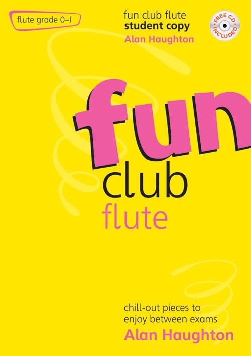 Fun Club Flute - Grade 0-1 - Chill-out pieces to enjoy between exams - pro příčnou flétnu