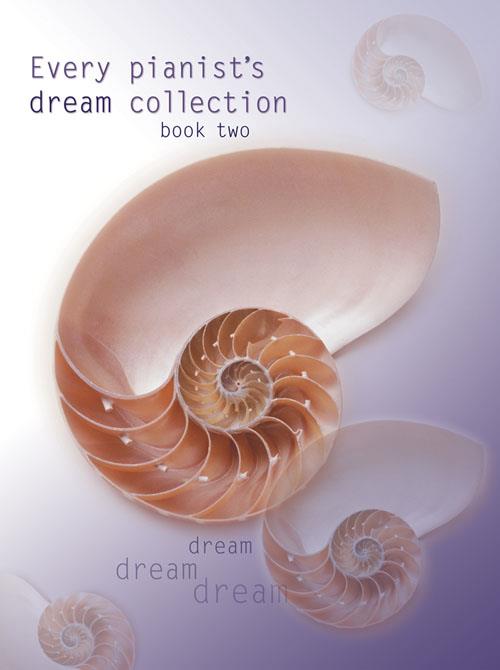 Every Pianists Dream Collection Book 2 - pro hráče na klavír