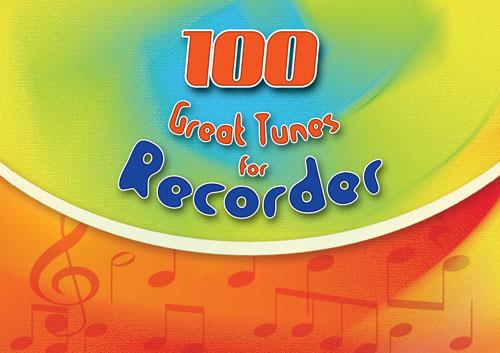 100 Great Tunes for Recorder - pro zobcovou flétnu