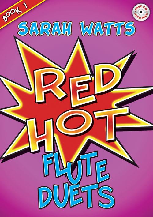 Red Hot Flute Duets - Book 1 - Fun and jazzy tunes that introduce ensemble playing - dvě příčné flétny