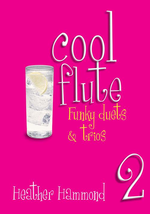 Cool Flute Two - Duets and trios - pro příčnou flétnu