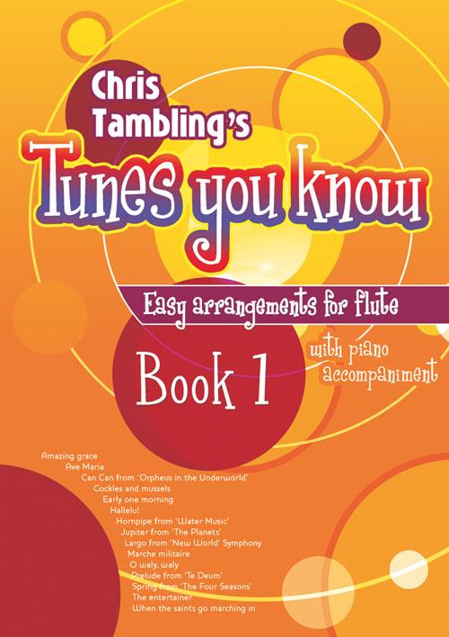 Tunes You Know for Flute - Book 1 - Easy arrangements for flute - pro příčnou flétnu