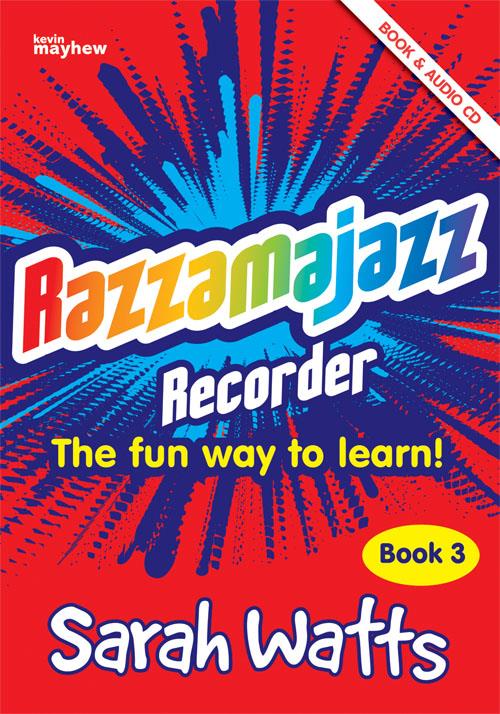 Razzamajazz Recorder - Teacher Book 3 - The fun and exciting way to learn the recorder - pro zobcovou flétnu