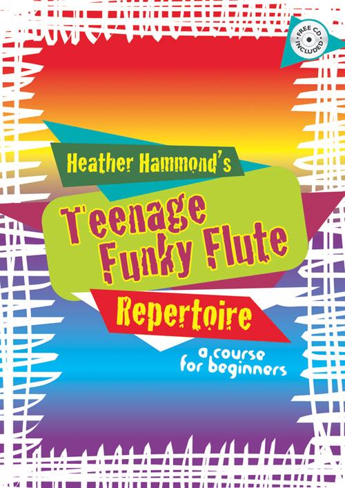 Teen Funky Flute Repertoire - The fun course for teenage beginners - pro příčnou flétnu