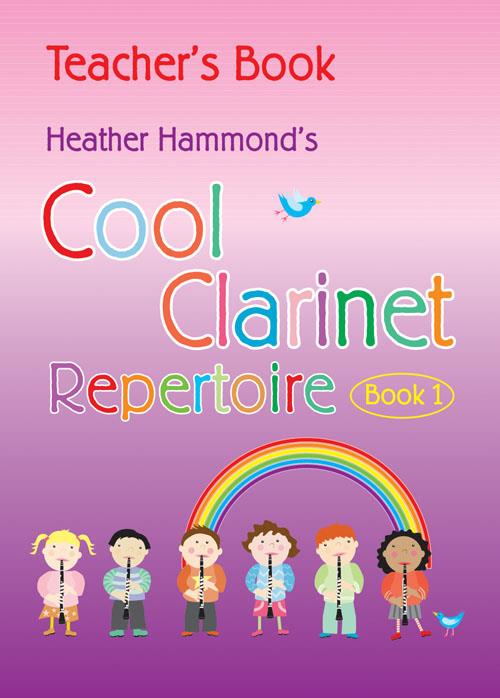 Cool Clarinet - Teacher Repertoire - A course for young beginners Pre-Grade 1 - pro klarinet