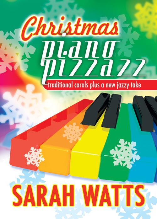 Christmas Piano Pizzazz - Traditional carols plus a new jazzy take - pro hráče na klavír