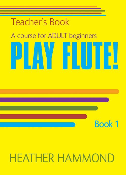 Play Flute! - Piano/Teacher - The fun course for adult beginners - příčná flétna a klavír