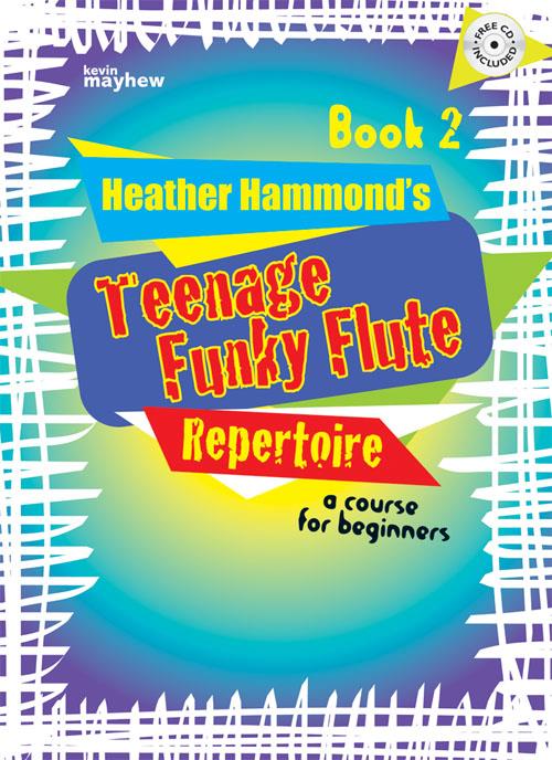 Teenage Funky Flute Repertoire - Book 2 Student - The fun course for teenage beginners - příčná flétna