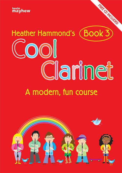 Cool Clarinet - Book 3 - A modern, fun course Grade 3-4 - pro klarinet