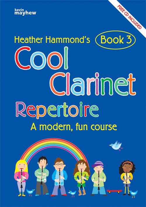 Cool Clarinet - Book 3 Repertoire - A modern, fun course Grade 3-4 - pro klarinet