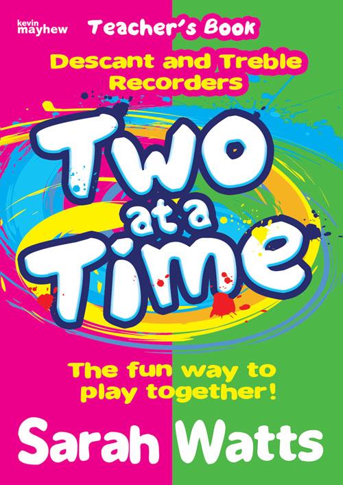 Two at a Time Descant and Treble Recorders - Teachers Book - pro zobcovou flétnu