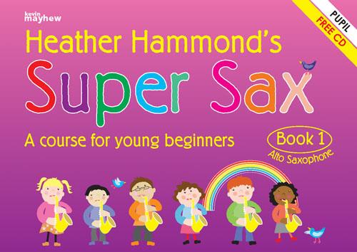 Super Sax Book 1 - Student Book - A course for young beginners - pro saxofon