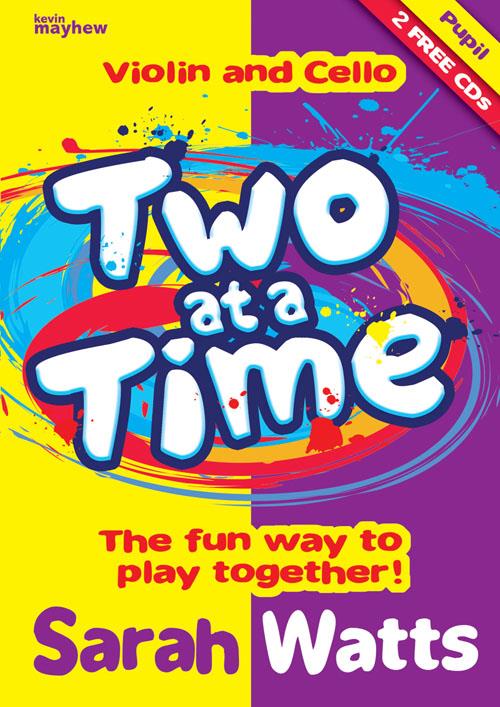 Two at a Time Violin and Cello - Students Book - The fun way to play together! - housle a violoncello