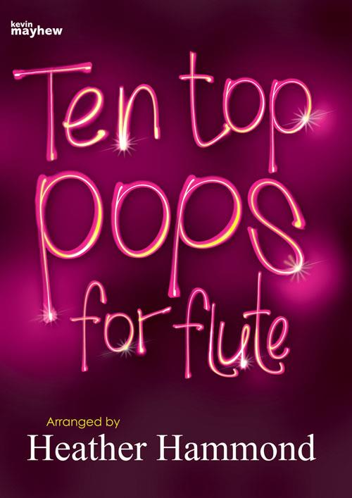 Ten Top Pops For Flute - příčná flétna