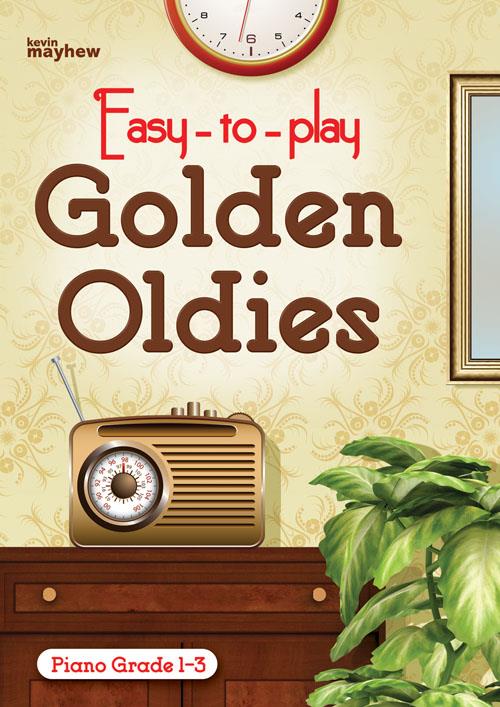 Easy To Play Golden Oldies - pro hráče na klavír