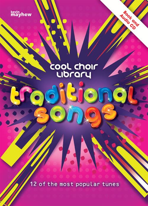 Traditional Songs - Cool Choir Library - pro klavír