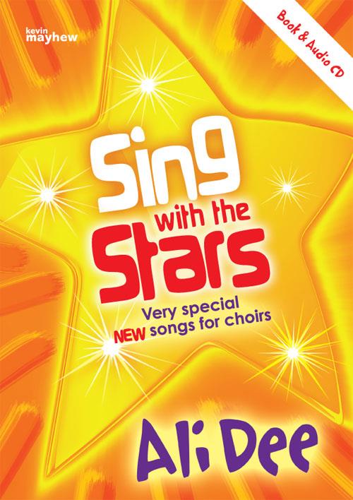 Sing with the Stars - Very special new songs for choirs - pro hráče na klavír