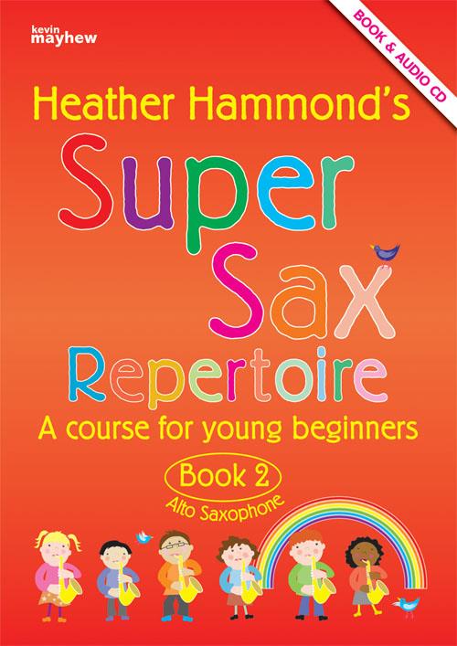 Super Sax Book 2 - Repertoire Book - The companion repertoire book for Super Sax Book 2 - pro saxofon