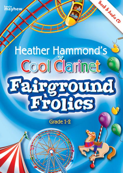Cool Clarinet - Fairground Frolics - pro klarinet