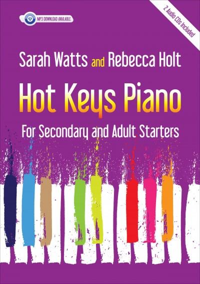 Hot Keys Piano - for Secondary and Adult Starters - pro klavír