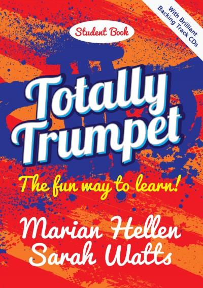 Totally Trumpet - The Fun Way to Learn - pro trumpetu
