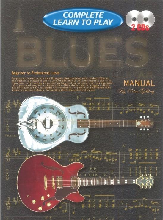 Complete Learn To Play Blues Guitar - NOT FOR SALE TO UK TRADE CUSTOMERS  - pro kytaru