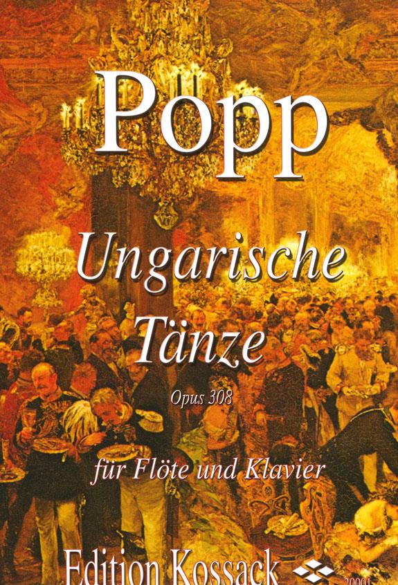 Ungarische Tänze Opus 308 - uherské tance pro příčnou flétnu a klavír