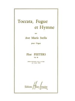 Toccata Fugue And Hymne Opus 28 - pro varhany