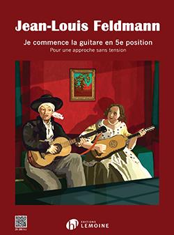 Je Commence La Guitare En 5e Position - pro klasickou kytaru
