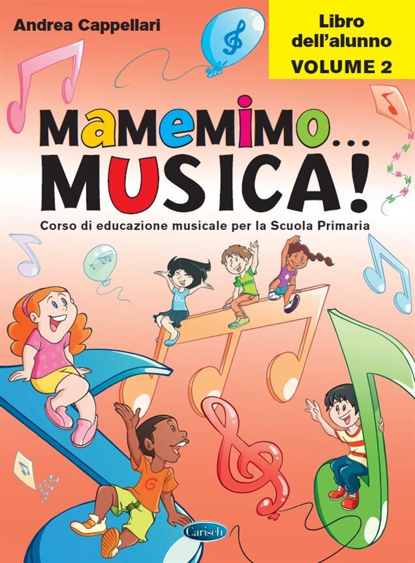 Andrea Cappellari: Mamemimo…Musica!