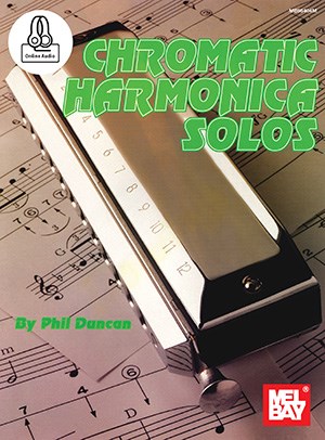 Phil Duncan: Chromatic Harmonica Solos (Book/Online Audio)