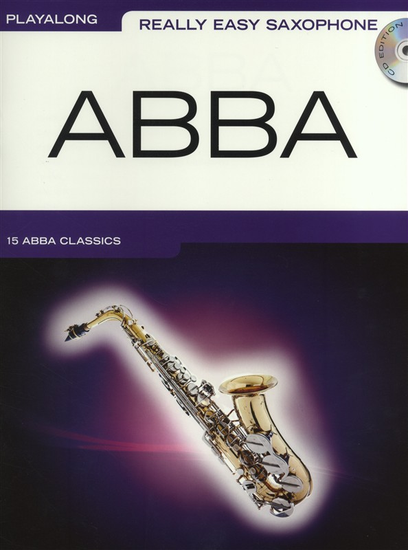Really Easy Saxophone: Abba - pro altový saxofon
