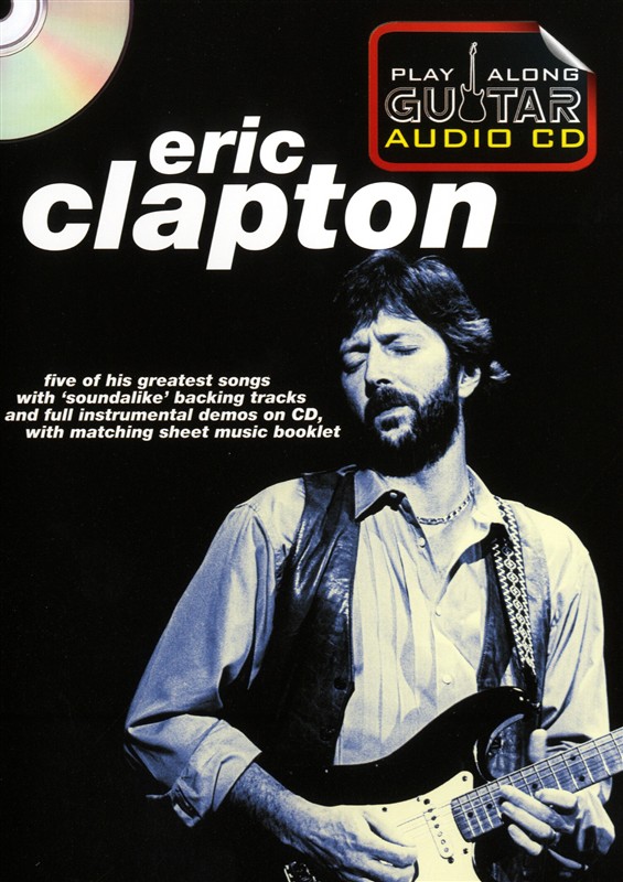 Play Along Guitar Audio CD: Eric Clapton - kytara a tabulatury