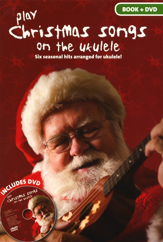 Play Christmas Songs On The Ukulele - pro ukulele