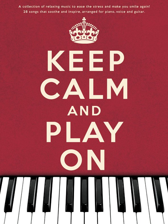 Keep Calm And Play On - zpěv a klavír s akordy pro kytaru