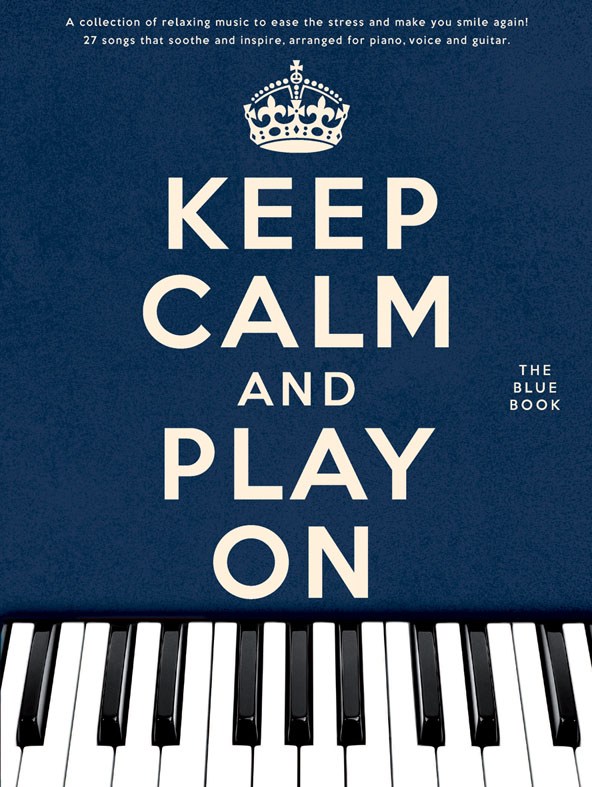Keep Calm And Play On: The Blue Book - zpěv a klavír s akordy pro kytaru
