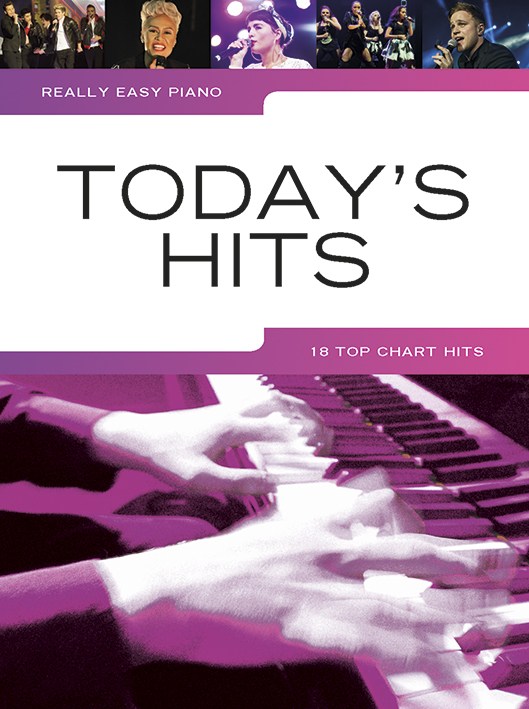 Really Easy Piano: Today's Hits - jednoduché pro klavír