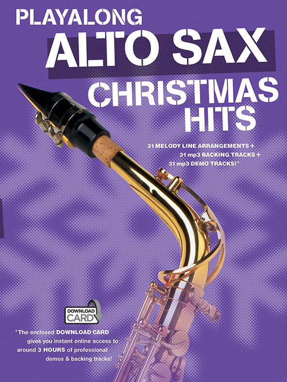 Playalong Alto Sax Christmas Hits - (includes Download card) - pro altový saxofon