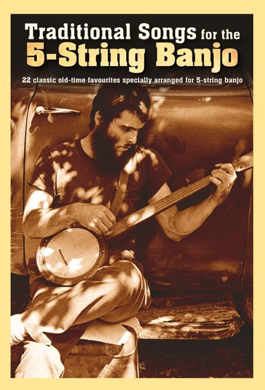 Traditional Songs For The 5-String Banjo - na banjo