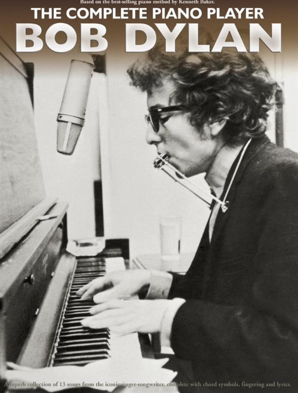 The Complete Piano Player: Bob Dylan - noty pro klavír