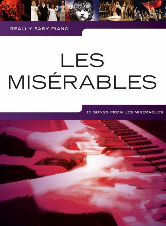Really Easy Piano: Les Misérables - jednoduché pro klavír