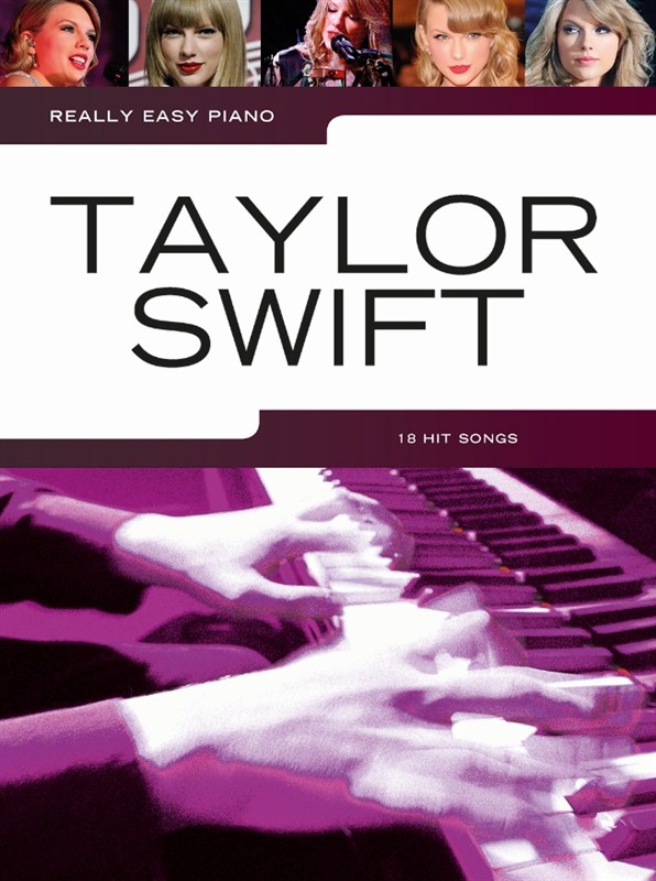 Really Easy Piano: Taylor Swift - jednoduché pro klavír