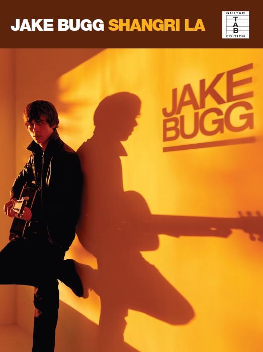 Jake Bugg: Shangri La (TAB) - kytara a tabulatury