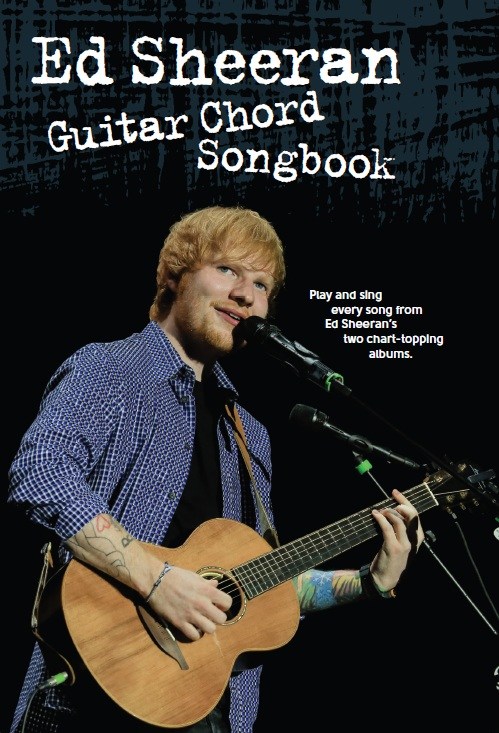 Ed Sheeran: Guitar Chord Songbook - Play and sing every song from Ed Sheeran's two chart-topping albums - na kytaru