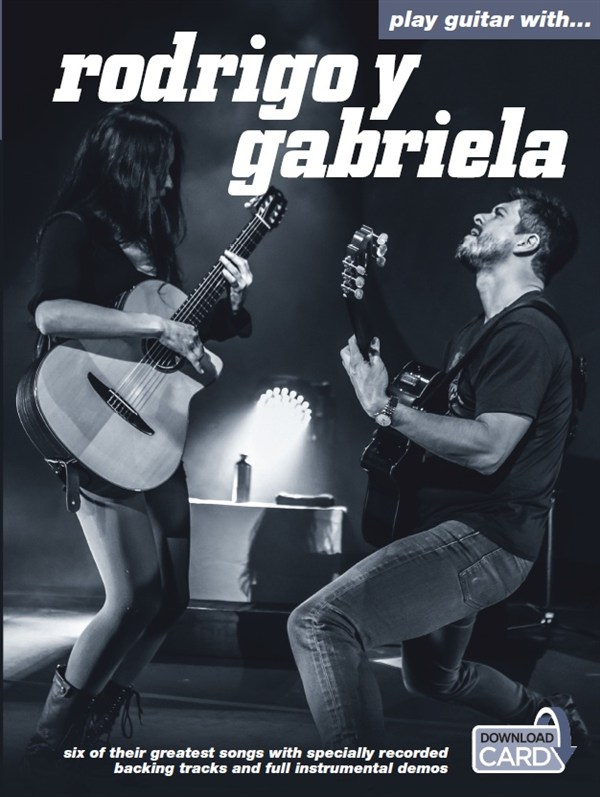 Play Guitar With? Rodrigo Y Gabriela - kytara a tabulatury