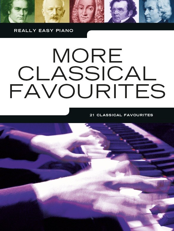 Really Easy Piano: More Classical Favourites - jednoduché pro klavír