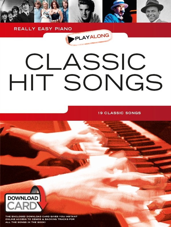 Really Easy Piano Playalong: Classic Hit Songs - jednoduché pro klavír