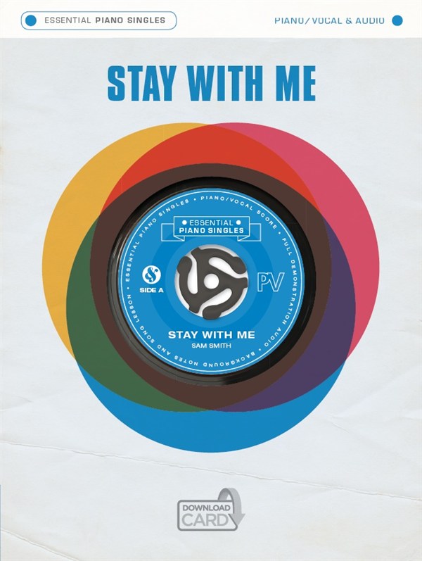Essential Piano Singles: Stay With Me - zpěv a klavír s akordy pro kytaru